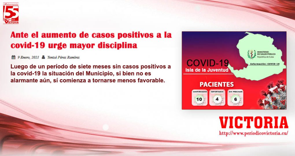 Ante el aumento de casos positivos a la covid-19 urge mayor disciplina