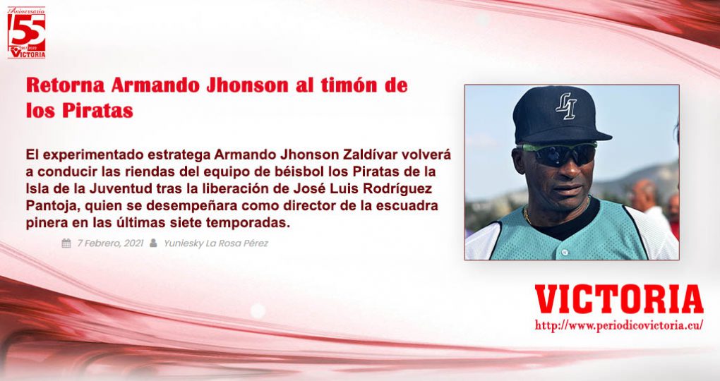 Retorna Armando Jhonson al timón de los Piratas – Autor