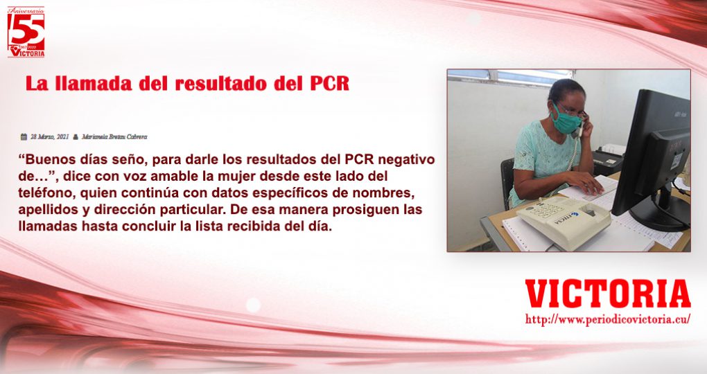 La llamada del resultado del PCR