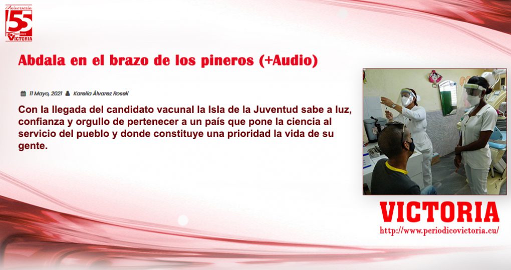 Abdala en el brazo de los pineros