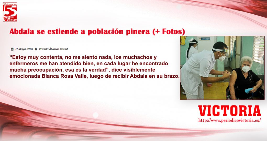 Abdala se extiende a población pinera