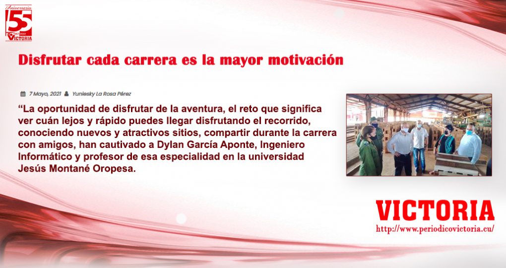 Disfrutar cada carrera es la mayor motivación