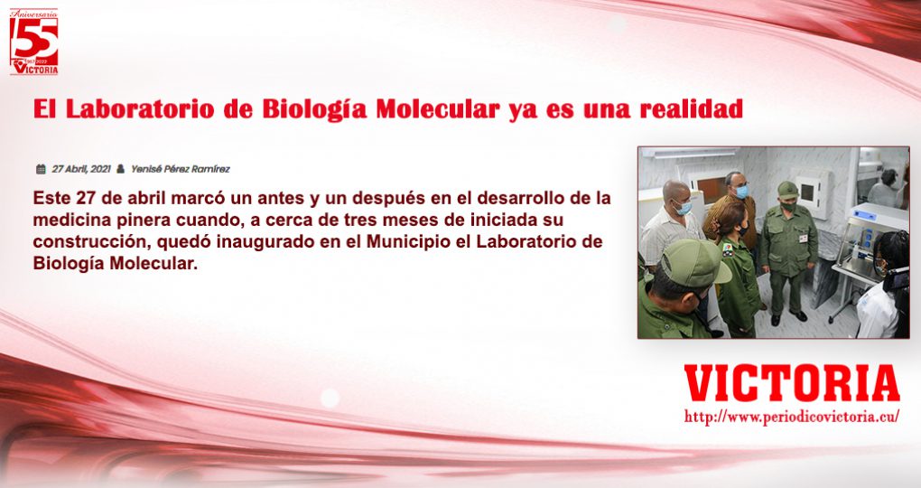 El Laboratorio de Biología Molecular ya es una realidad