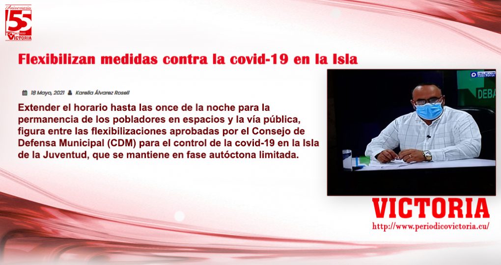 Flexibilizan medidas contra la covid-19 en la Isla
