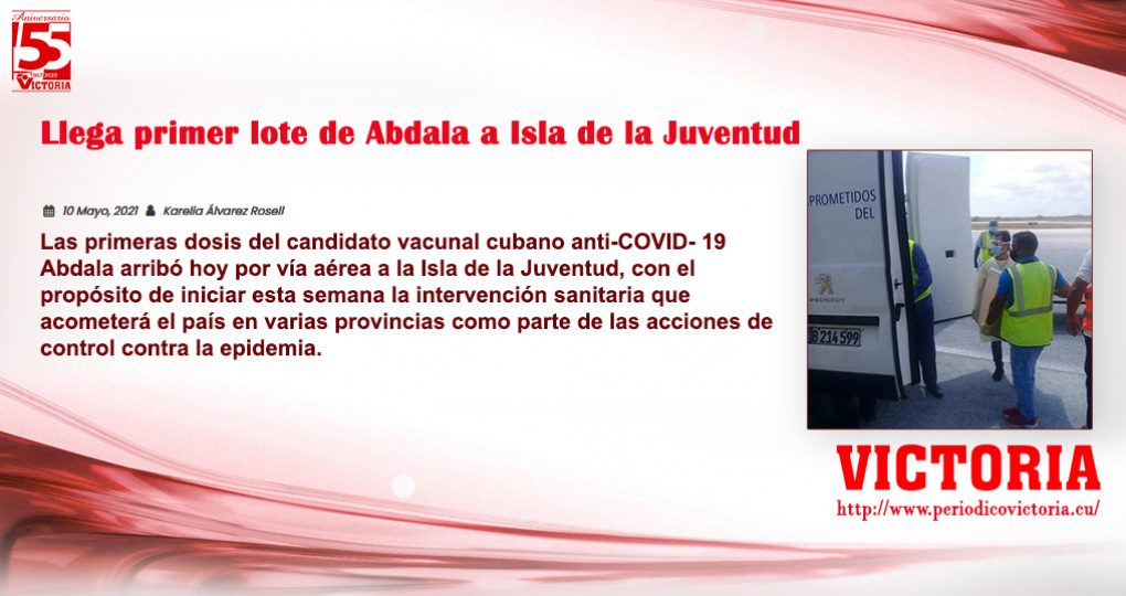 Llega primer lote de Abdala a Isla de la Juventud