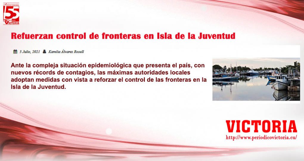 Refuerzan control de fronteras en Isla de la Juventud